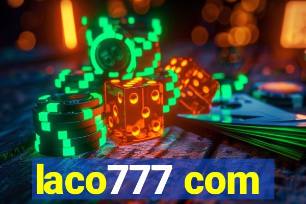 laco777 com